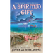 A Spirited Gift