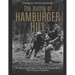 The Battle of Hamburger Hill: The History and Legacy of One of the Vietnam War's Most Controversial Battles