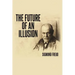 The Future of an Illusion