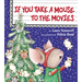 If You Take a Mouse to the Movies