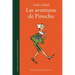 Las Aventuras de Pinocho / The Adventures of Pinocchio. Story of a Puppet