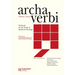 Archa Verbi, Volume 12/2015: Yearbook for the Study of Medieval Theology