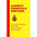 56. St. Justin Martyr: The First and Second Apologies