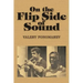 On the Flip Side of Sound