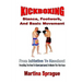 Kickboxing: Stance, Footwork, And Basic Movement: From Initiation To Knockout: Everything You Need To Know (and more) To Master The Pain Game