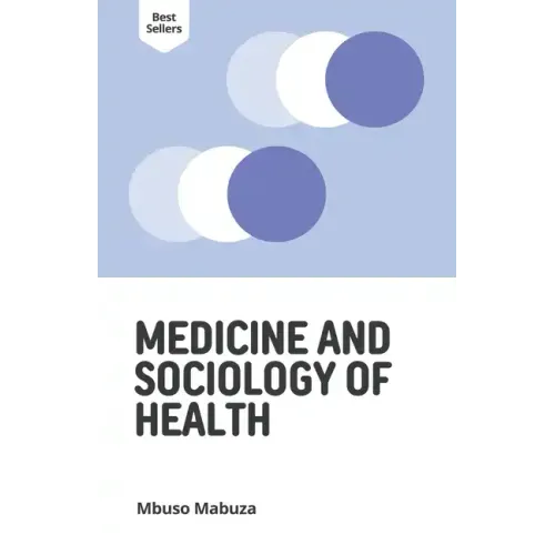 Medicine and Sociology of Health