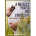 A Mother's Prayer and Confession Over Her Unborn Child