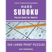 Hard Sudoku Puzzle Book for Adults: 200 Large Print Puzzles