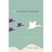 UnCorinthian Leadership: Thematic Reflections on 1 Corinthians