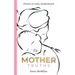 Mother Truths: Poems on Early Motherhood