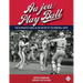 Au jeu/Play Ball: The 50 Greatest Games in the History of the Montreal Expos