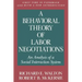 A Behavioral Theory of Labor Negotiations: The Ottoman Route to State Centralization