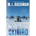 Skibird: an action-adventure technothriller