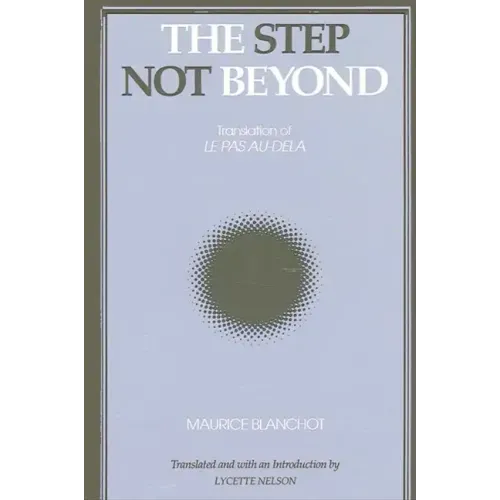 The Step Not Beyond