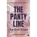 The Panty Line: An Eye Feast