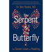 The Serpent & The Butterfly: The Seven Laws of Healing