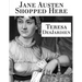 Jane Austen Shopped Here