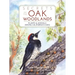 Secrets of the Oak Woodlands: Plants and Animals Among California's Oaks