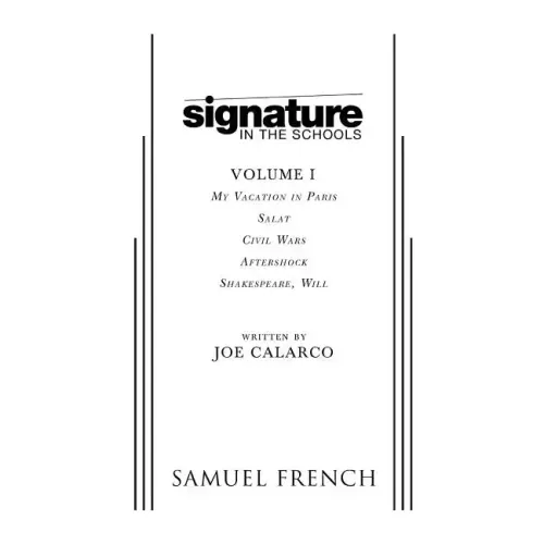 Signature in the Schools, Volume I