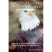 Feather Medicine: Walking in Shoshone Dreamtime: A Family Systems Constellation