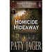 Homicide Hideaway: Shandra Higheagle Mystery