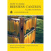 How to make Beeswax Candles: Revised and Enlarged with Candle Customs and Judging Beeswax Candles