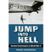 Jump Into Hell: German Paratroopers in World War II