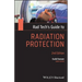 Rad Tech's Guide to Radiation Protection