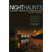 Night Haunts: A Journey Through the London Night