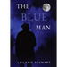 The Blue Man: A haunted friendship across the decades