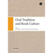 Oral Tradition and Book Culture
