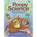 Poopy Science: Getting to the Bottom of What Comes Out Your Bottom