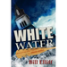 Whitewater/Navigating the Rapids of Church Conflict