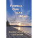 Finding Our Way Home: Messages, Stories and Poetry