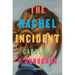 The Rachel Incident