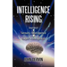 Intelligence Rising: From Instinct to Intelligence to Super Intelligence