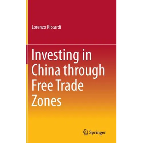 Investing in China Through Free Trade Zones