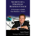 Secrets of a Strategic Business Coach: 10 Strategies to Build Your Business -- Faster!