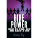 Hire Power - How to Find, Get and Keep a Job