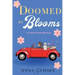 Doomed by Blooms: A Josie Posey Mystery
