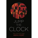 Jump the Clock: New & Selected Poems