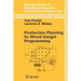 Production Planning by Mixed Integer Programming