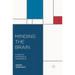 Minding the Brain: A Guide to Philosophy and Neuroscience