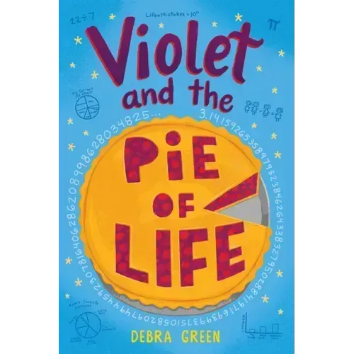 Violet and the Pie of Life