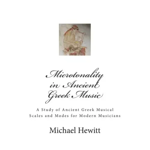 Microtonality in Ancient Greek Music