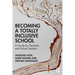 Becoming a Totally Inclusive School: A Guide for Teachers and School Leaders