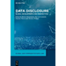Data Disclosure: Global Developments and Perspectives