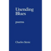 Unending Blues: Poems