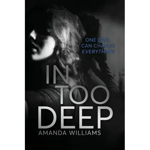 In Too Deep