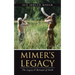 Mimer's Legacy: The Legacy & Betrayal of Faith